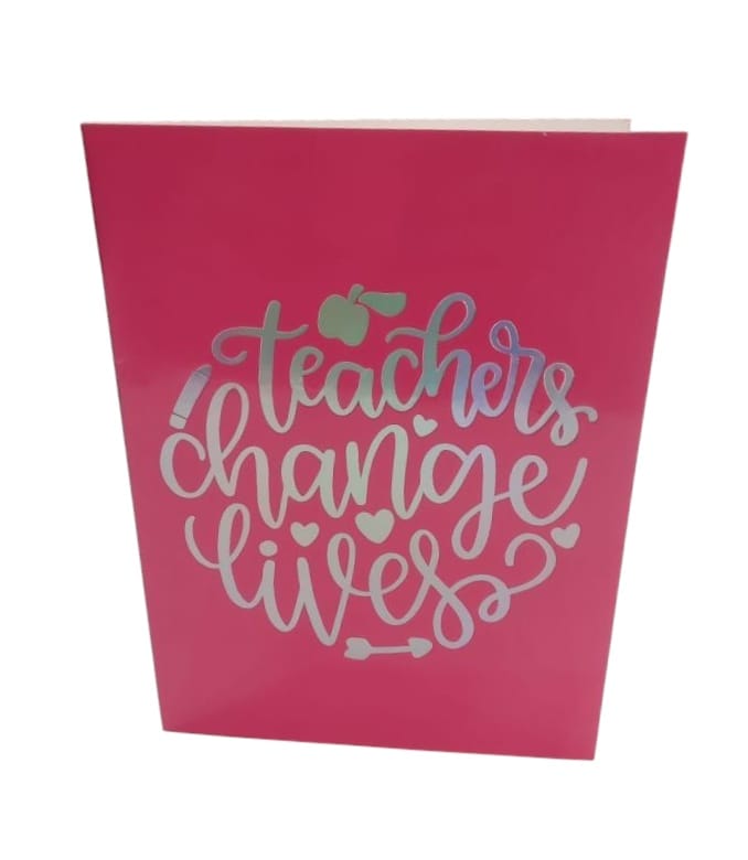 CARD TEACHER CHANGE LIVES FUCHIA