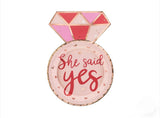 SHE SAID YES PLATE